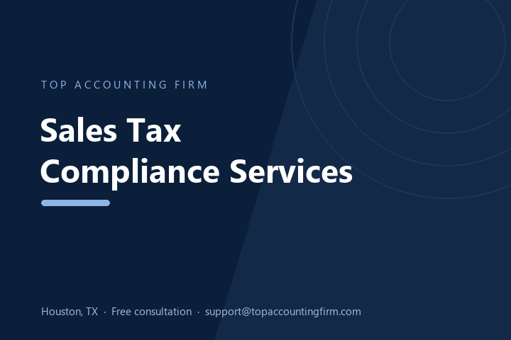 Multi-state sales tax compliance services by Top Accounting Firm